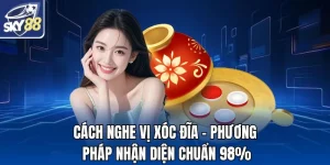 Cách Nghe Vị Xóc Đĩa