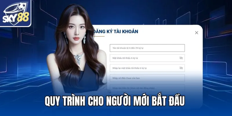 Quy trình cho người mới bắt đầu